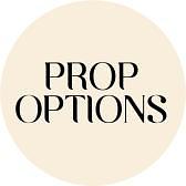 Prop Options